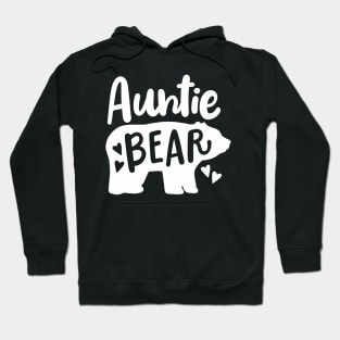 Auntie Aunt Auntie Bear Hoodie